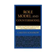 Role Model and Countermodel The Golden Age of Iberian Jewry and German Jewish Culture during the Era of Emancipation,9781498508025 Role Model and Countermodel The Golden Age of Iberian Jewry and German Jewish Culture during the Era of Emancipation,9781498508025