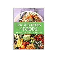 Encyclopedia of Foods : A Guide to Healthy Nutrition,9780122198038 Encyclopedia of Foods : A Guide to Healthy Nutrition,9780122198038