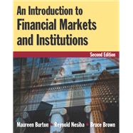 An Introduction to Financial Markets and Institutions,9780765628039 An Introduction to Financial Markets and Institutions,9780765628039