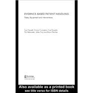 Evidence-Based Patient Handling,9781134578054 Evidence-Based Patient Handling,9781134578054