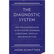 The Diagnostic System,9780231178075 The Diagnostic System,9780231178075