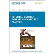 Current Therapy in Exotic Pet Intel Education Study Practice Access Code,9780323278089 Current Therapy in Exotic Pet Intel Education Study Practice Access Code,9780323278089