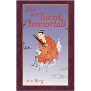 Tales of the Taoist Immortals,9781570628092 Tales of the Taoist Immortals,9781570628092