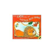 The Lion and the Little Red Bird,9780140558098 The Lion and the Little Red Bird,9780140558098