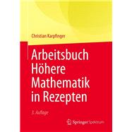 Arbeitsbuch Höhere Mathematik in Rezepten,9783662548103 Arbeitsbuch Höhere Mathematik in Rezepten,9783662548103