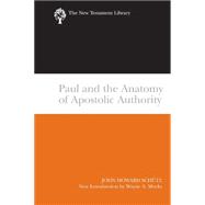 Paul and the Anatomy of Apostolic Authority,9780664228125 Paul and the Anatomy of Apostolic Authority,9780664228125