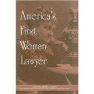 America's First Woman Lawyer,9780879758127 America's First Woman Lawyer,9780879758127