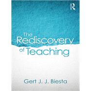 The Rediscovery of Teaching,9781317208129 The Rediscovery of Teaching,9781317208129