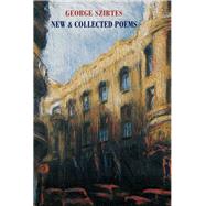 New and Collected Poems,9781852248130 New and Collected Poems,9781852248130
