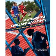 Managing Organizations for Sport and Physical Activity,9781351818131 Managing Organizations for Sport and Physical Activity,9781351818131