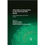International Intervention in the Post-Cold War World,9781315498140 International Intervention in the Post-Cold War World,9781315498140