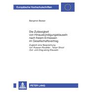 Die Zulassigkeit Von Hinauskundigungsklauseln Nach Freiem Ermessen Im Gesellschaftsvertrag,9783631598160 Die Zulassigkeit Von Hinauskundigungsklauseln Nach Freiem Ermessen Im Gesellschaftsvertrag,9783631598160