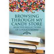 Browsing Through My Candy Store,9781499078176 Browsing Through My Candy Store,9781499078176