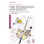 Law, Technology and Society,9781351128179 Law, Technology and Society,9781351128179