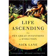 Life Ascending: The Ten Great Inventions of Evolution,9781861978189 Life Ascending: The Ten Great Inventions of Evolution,9781861978189