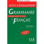 Tests D'Evaluation Grammaire Progressive du Francais, Niveau Avance,9782090338195 Tests D'Evaluation Grammaire Progressive du Francais, Niveau Avance,9782090338195