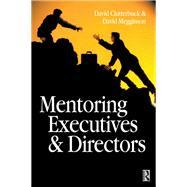 Mentoring Executives and Directors,9781136378201 Mentoring Executives and Directors,9781136378201