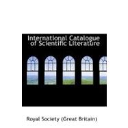 International Catalogue of Scientific Literature,9781103868209 International Catalogue of Scientific Literature,9781103868209
