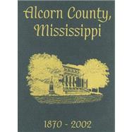Alcorn Co, Ms - Pictorial,9781563118210 Alcorn Co, Ms - Pictorial,9781563118210