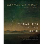Treasures in the Dark,9781400338214 Treasures in the Dark,9781400338214