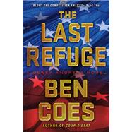 The Last Refuge A Dewey Andreas Novel,9781250028228 The Last Refuge A Dewey Andreas Novel,9781250028228