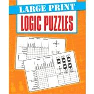 Large Print Logic Puzzles,9780785828235 Large Print Logic Puzzles,9780785828235