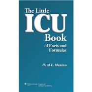 The Little ICU Book of Facts and Formulas,9780781778237 The Little ICU Book of Facts and Formulas,9780781778237