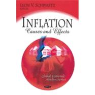 Inflation : Causes and Effects,9781607418238 Inflation : Causes and Effects,9781607418238