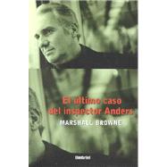 El Ultimo Caso Del Inspector Anders,9788495618238 El Ultimo Caso Del Inspector Anders,9788495618238
