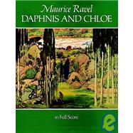 Daphnis and Chloe in Full Score,9780486258263 Daphnis and Chloe in Full Score,9780486258263