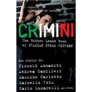 Crimini : The Bitter Lemon Book of Italian Crime Fiction,9781904738268 Crimini : The Bitter Lemon Book of Italian Crime Fiction,9781904738268