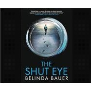 The Shut Eye,9781682628270 The Shut Eye,9781682628270