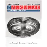 Calculus: Early Transcendentals Single Variable,9781319328283 Calculus: Early Transcendentals Single Variable,9781319328283
