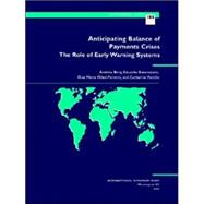 Anticipating Balance of Payments Crises: The Role of Early Warning Systems,9781557758286 Anticipating Balance of Payments Crises: The Role of Early Warning Systems,9781557758286