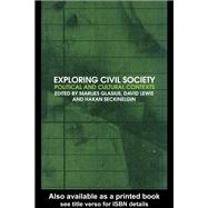 Exploring Civil Society : Political and Cultural Contexts,9780203358290 Exploring Civil Society : Political and Cultural Contexts,9780203358290
