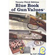 Blue Book of Gun Values,9781886768314 Blue Book of Gun Values,9781886768314