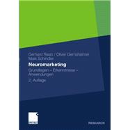 Neuromarketing: Grundlagen - Erkenntnisse - Anwendungen,9783834918314 Neuromarketing: Grundlagen - Erkenntnisse - Anwendungen,9783834918314