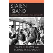 Staten Island Conservative Bastion in a Liberal City,9780761858317 Staten Island Conservative Bastion in a Liberal City,9780761858317