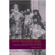 Greek Orthodox Music in Ottoman Istanbul,9780253018335 Greek Orthodox Music in Ottoman Istanbul,9780253018335