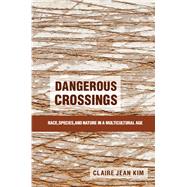 Dangerous Crossings,9781316288351 Dangerous Crossings,9781316288351