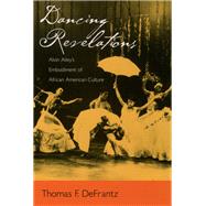 Dancing Revelations,9780195348354 Dancing Revelations,9780195348354