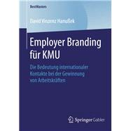 Employer Branding für KMU,9783658118358 Employer Branding für KMU,9783658118358