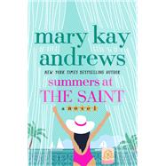 Summers at the Saint,9781250278388 Summers at the Saint,9781250278388
