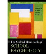 The Oxford Handbook of School Psychology,9780199348404 The Oxford Handbook of School Psychology,9780199348404