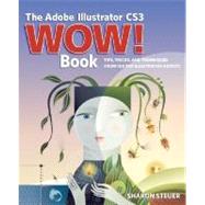 The Adobe Illustrator CS3 Wow! Book,9780321518422 The Adobe Illustrator CS3 Wow! Book,9780321518422