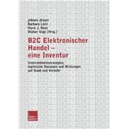 B2C Elektronischer handel - Eine inventur,9783810038432 B2C Elektronischer handel - Eine inventur,9783810038432