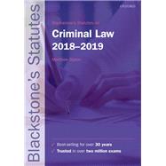 Blackstone's Statutes on Criminal Law 2018-2019,9780198818465 Blackstone's Statutes on Criminal Law 2018-2019,9780198818465