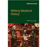 Writing Medieval History,9780340808467 Writing Medieval History,9780340808467