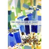 The Creolization of Theory,9780822348467 The Creolization of Theory,9780822348467