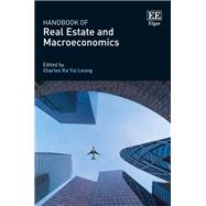 Handbook of Real Estate and Macroeconomics,9781789908480 Handbook of Real Estate and Macroeconomics,9781789908480